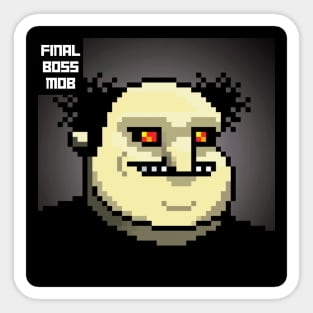 Final Boss Mob #45 Sticker